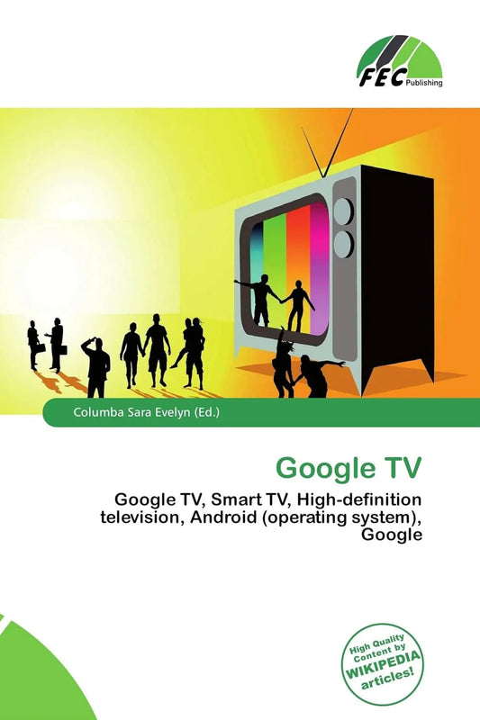 Smart TV, Google TV: Google TV, High-definition television, operating system